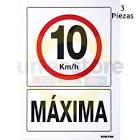 SEÑAL "10 KM/H MAXIMA"