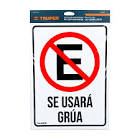LETRERO DE SEÑALIZACIÓN 'NO ESTACIONARSE', 25 X 34 CM