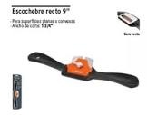 [SUR-120418] ESCOCHEBRE PARA CARPINTERO 10" RECTO
