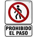 [SUR-SES41] SEÑAL "PROHIBIDO EL PASO"